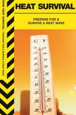 Cover of Extreme Heat Survival