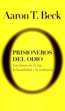 Book cover for Prisioneros del Odio. Las Bases de La IRA, La Hostilidad y La Violencia