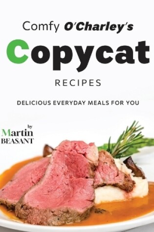 Cover of Comfy O'Charley's Copycat Recipes