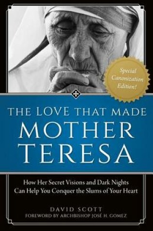 Cover of Love That Made Mother Teresa