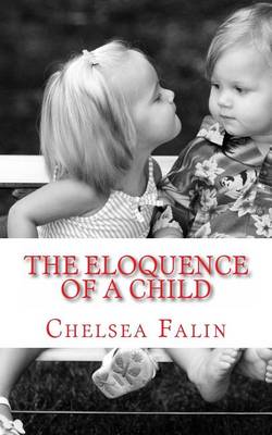 Book cover for The Eloquence of a Child