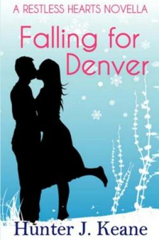 Cover of Falling for Denver