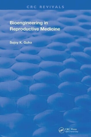 Cover of Bioengineering in Reproductive Medicine