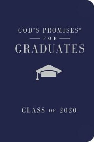 Cover of God's Promises for Graduates: Class of 2020 - Navy NKJV