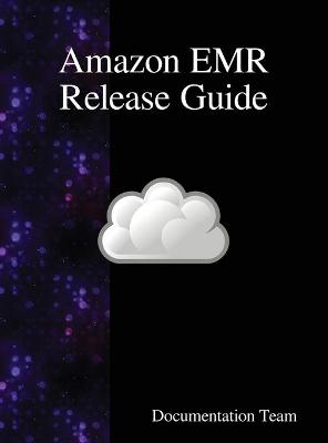 Book cover for Amazon EMR Release Guide