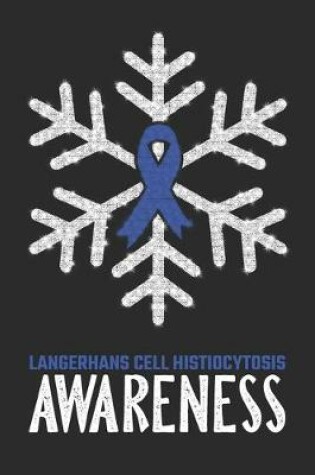 Cover of Langerhans Cell Histiocytosis Awareness