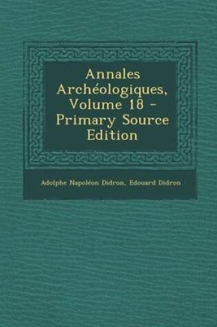 Cover of Annales Archeologiques, Volume 18