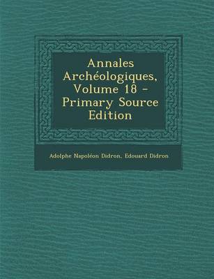 Book cover for Annales Archeologiques, Volume 18