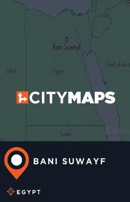 Book cover for City Maps Bani Suwayf Egypt