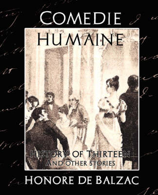 Book cover for Comedie Humaine - History of Thirteen