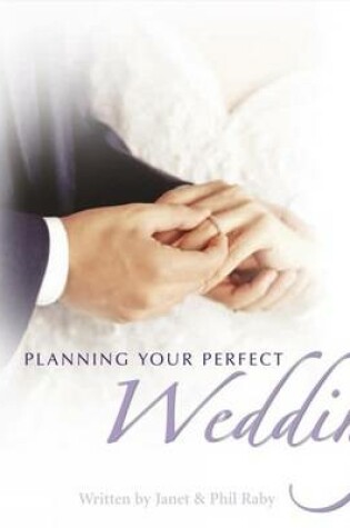 Cover of Little Book of Planning Your Perfect Wedding