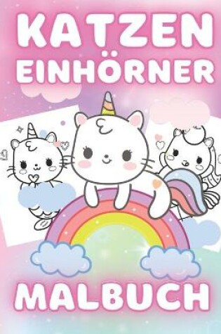 Cover of Katzen Einhoerner Malbuch