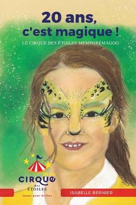 Book cover for 20 ans, c'est magique!