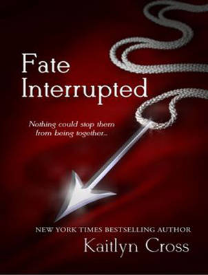 Cover of Fate Interrupted