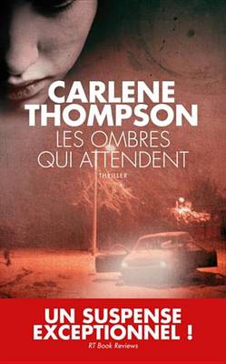 Cover of Les Ombres Qui Attendent