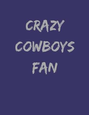 Book cover for Crazy cowboys fan