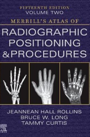 Cover of Merrill's Atlas of Radiographic Positioning and Procedures Volume 2 - E-Book