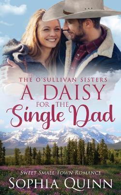 Book cover for A Daisy for the Single Dad