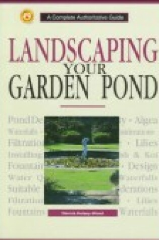 Cover of Landscaping Your Garden Pond