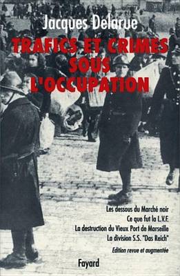 Book cover for Trafics Et Crimes Sous L'Occupation