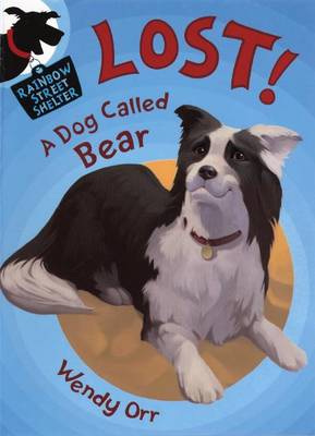 Book cover for Lost! a Dog Called Bear