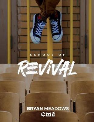 Book cover for The School of Revival