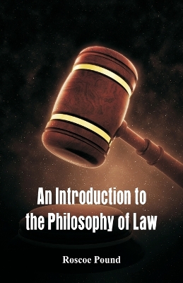 Book cover for An Introduction to the Philosophy of Law