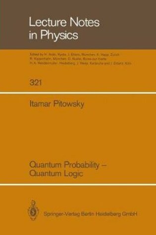 Cover of Quantum Probability - Quantum Logic