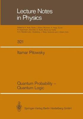 Cover of Quantum Probability - Quantum Logic