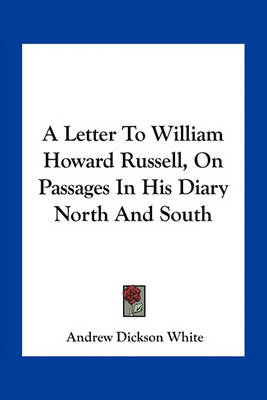 Book cover for A Letter to William Howard Russell, on Passages in His Diary North and South