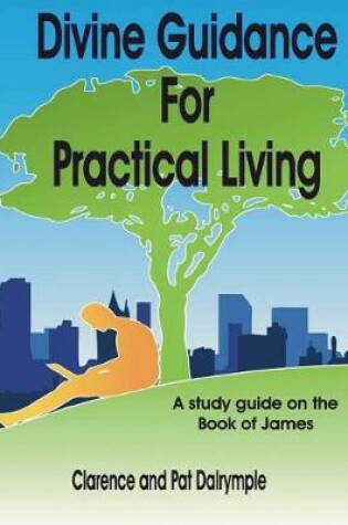 Cover of Divine Guidance for Practical Living