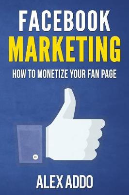 Book cover for Facebook Marketing