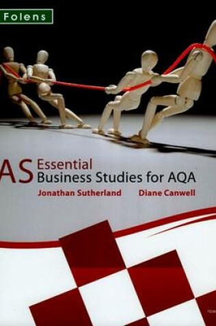 Cover of Essential Business Studies A Level: AS Student Book for AQA