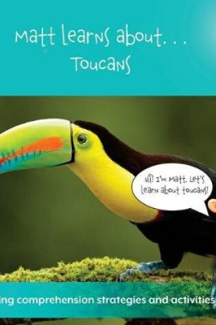 Cover of Matt Learns about . . . Toucans