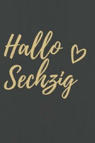 Cover of Hallo Sechzig