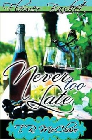 Cover of Never Too Late