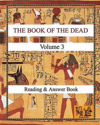 Cover of THE BOOK OF THE DEAD (VOLUME 3) Reading & Answer Book