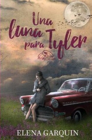 Cover of Una luna para Tyler