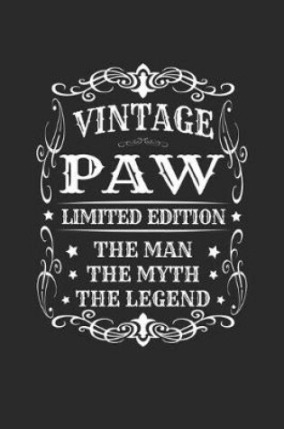 Cover of Vintage Paw Limited Edition The Man Myth The Legend