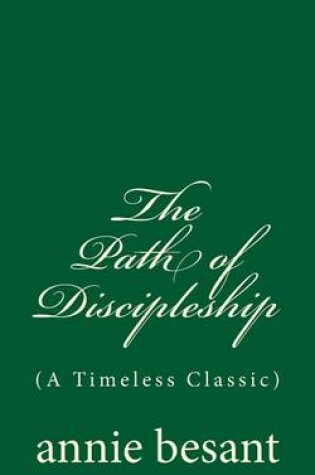 Cover of The Path of Discipleship (A Timeless Classic)