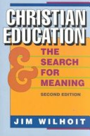 Cover of Christian Education and the Search for Meaning