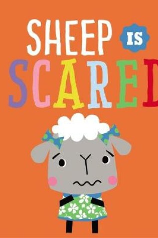 Cover of Playdate Pals Sheep Is Scared