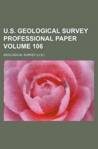 Cover of U.S. Geological Survey Professional Paper Volume 106