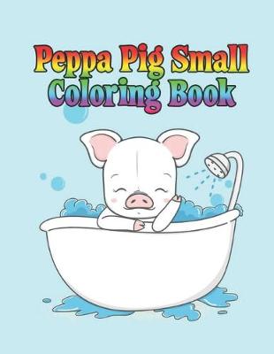 Book cover for peppa pig small coloring book