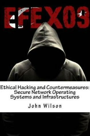 Cover of Ethical Hacking and Countermeasures
