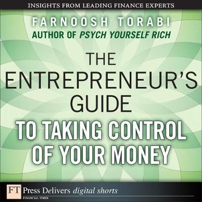 Book cover for Entrepreneur's Guide to Taking Control of Your Money, The