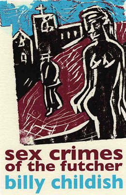 Book cover for Sex Crimes Of The Futcher