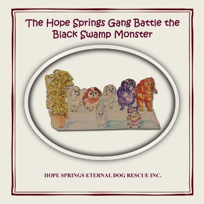 Book cover for The Hope Springs Gang Battle the Black Swamp Monster