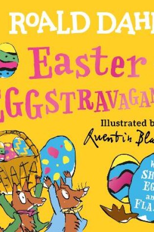 Cover of Roald Dahl: Easter EGGstravaganza