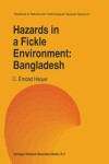 Book cover for Hazards in a Fickle Environment: Bangladesh